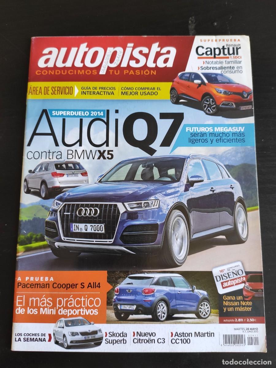 Autos: AUTOPISTA. N&ordm; 2.811. A&Ntilde;O 2013. PRUEBA: PACEMAN COOPER S ALL 4. NUEVO AUDI Q7 Y BMW X5. HONDA .. LEER