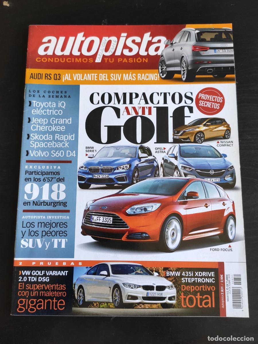 Auto: AUTOPISTA. N&ordm; 2.831. A&Ntilde;O 2013. PRUEBA: BMW 435i XDRIVE STEPTRONIC DEPORTIVO. SKODA SPACEBACK... LEER