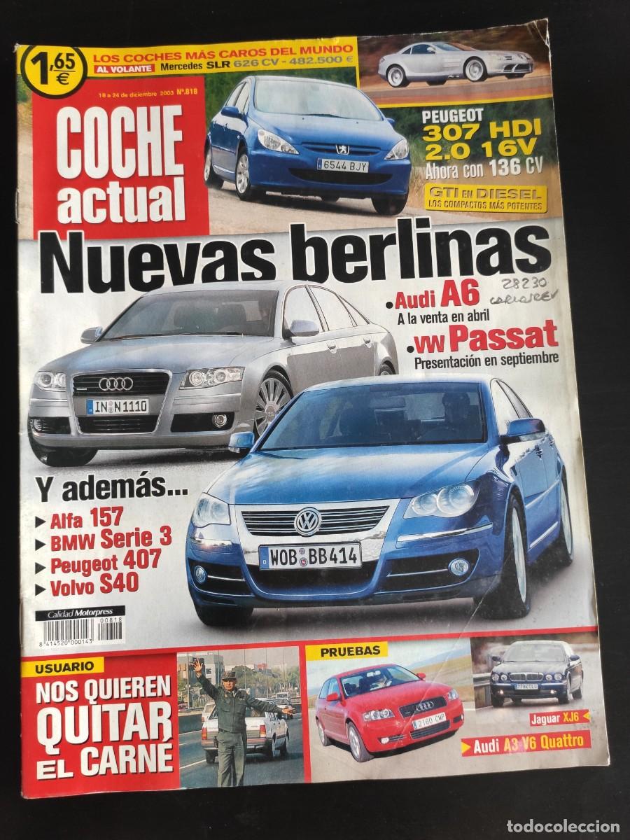 Auto: COCHE ACTUAL. N&ordm; 818. A&Ntilde;O 2003. PRUEBA: AUDI A3 3.2 QUATTRO. TURISMO: BELENES EN LA SIERRA DE.. LEER