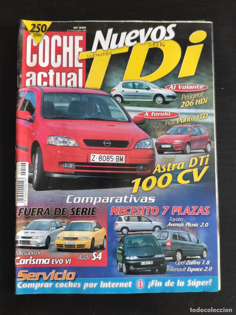 Auto: COCHE ACTUAL. N&ordm; 599. A&Ntilde;O 1999. PRUEBA: FIAT PUNTO 1.9 JTD ELX 3 PUERTAS. OPEL ASTRA 2.0 16V .. LEER