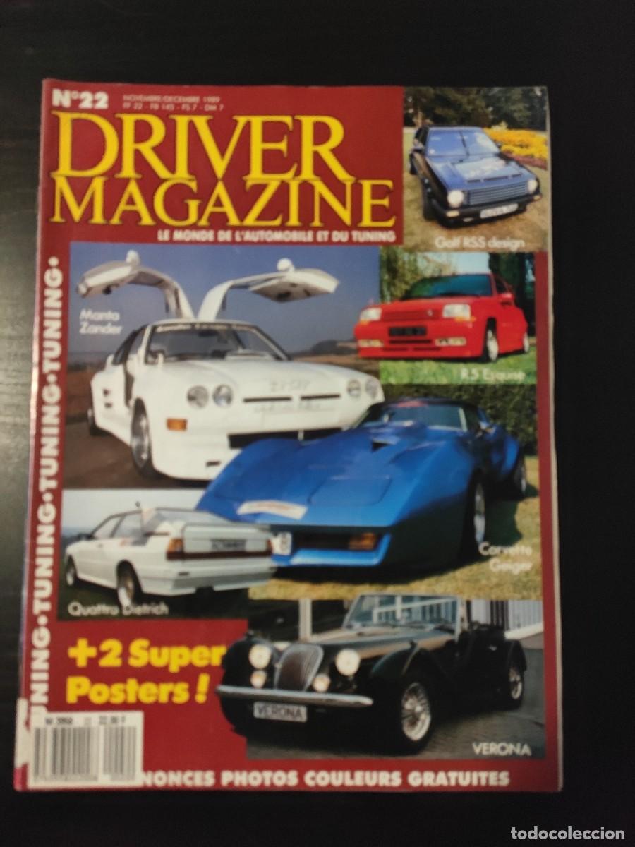 Auto: DRIVER MAGAZINE. FRANCIA. N&ordm; 22. A&Ntilde;O 1989. AUDI QUATRO BY DIETRICH. NEW: JAGUAR AUSTRIA. DESI.. LEER
