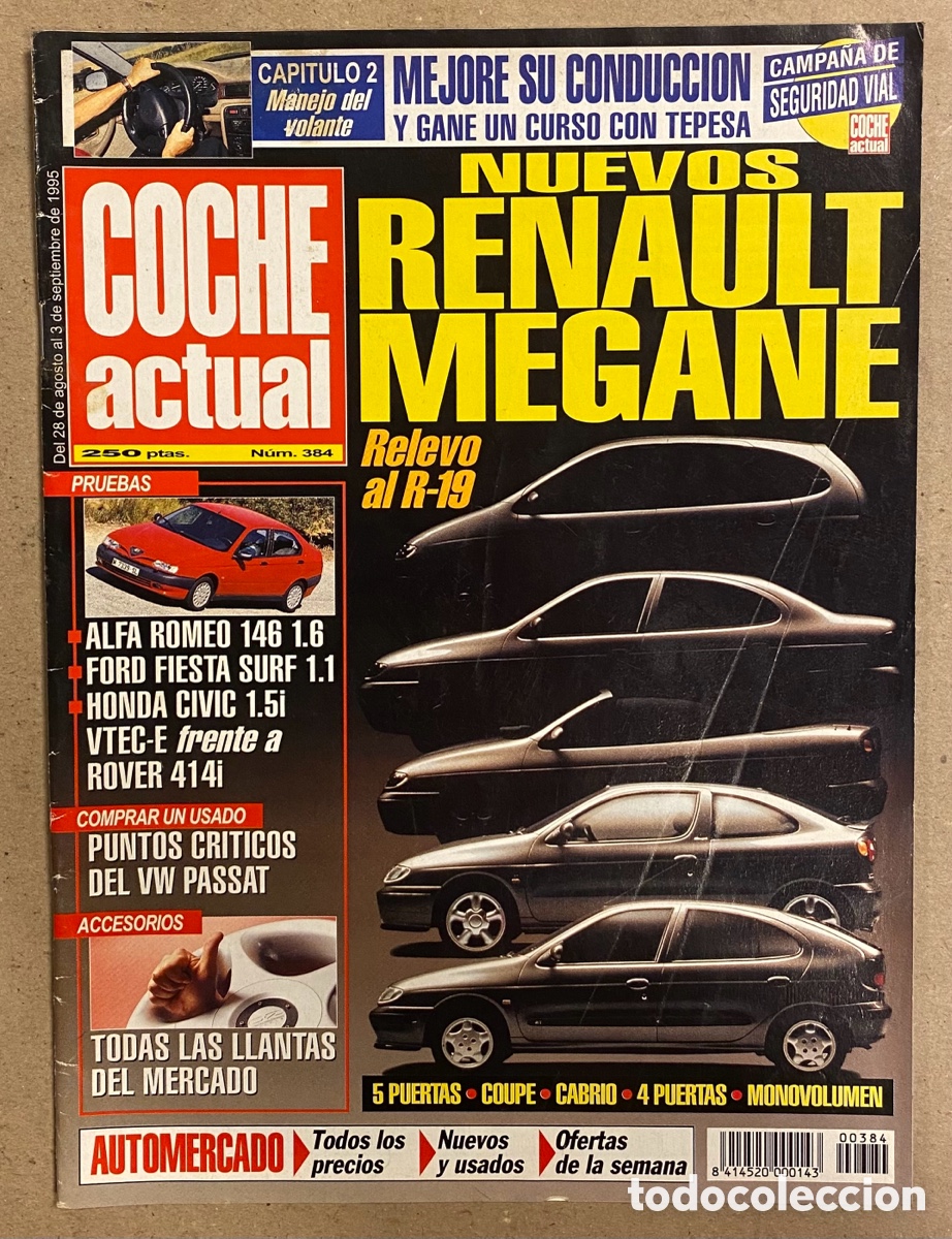 Auto: COCHE ACTUAL N&deg; 384 (1995).NUEVOS RENAULT MEGANE, ALFA ROMEO 146 1.6, FORD FIESTA SURF 1.1,