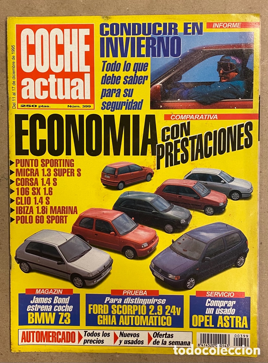 Coches: COCHE ACTUAL N&deg; 399 (1995). FORD SCORPIO 2.9 24v, BMW Z3, OPEL ASTRA,&hellip;
