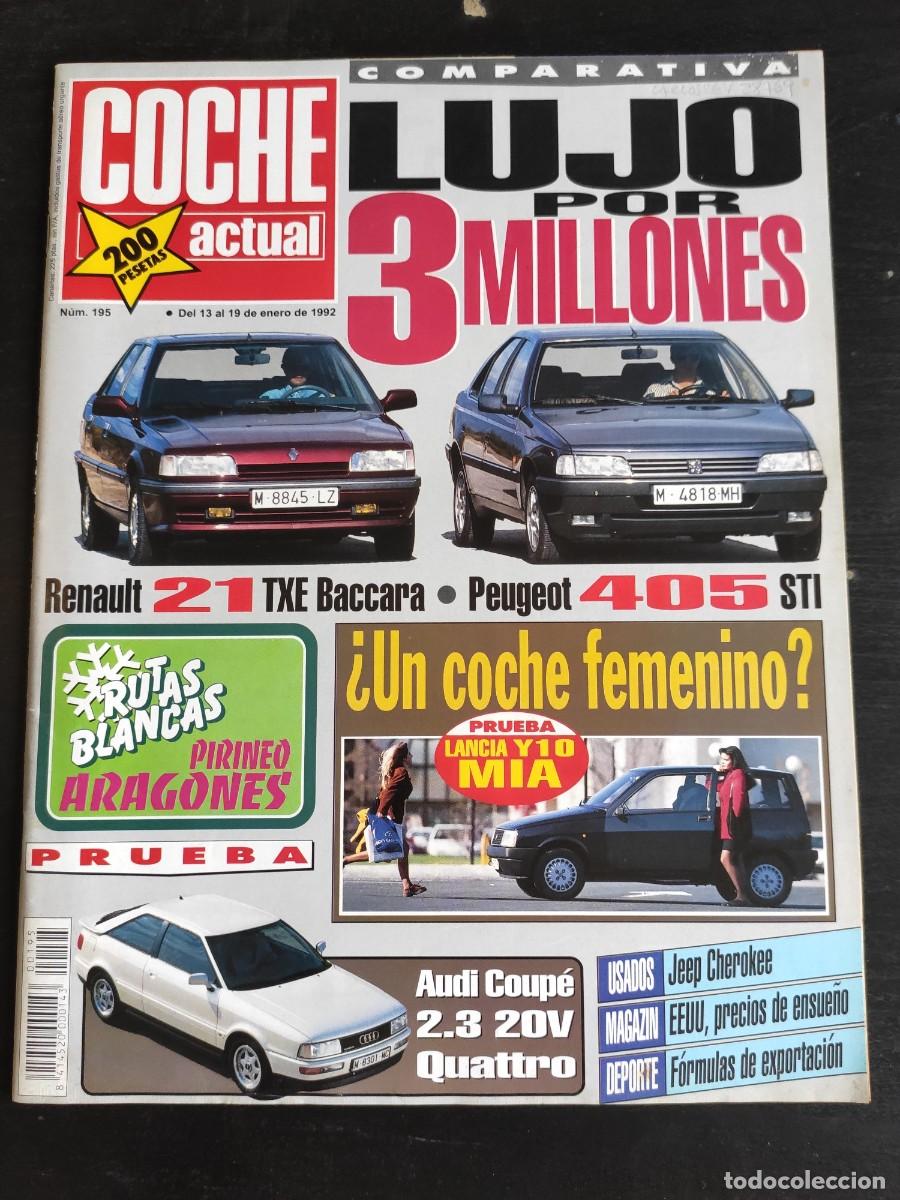 Auto: COCHE ACTUAL. N&ordm; 195. A&Ntilde;O 1992. PRUEBA: LANCIA Y-10 MIA. AUDI COUP&Eacute; 2.3 20V QUATTRO. RUTAS BL.. LEER