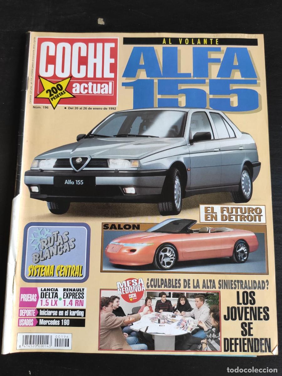 Auto: COCHE ACTUAL. N&ordm; 196. A&Ntilde;O 1992. PRUEBA: LANCIA DELTA 1.5 LX. RENAULT EXPRESS 1.4 RN. FORD GT .. LEER