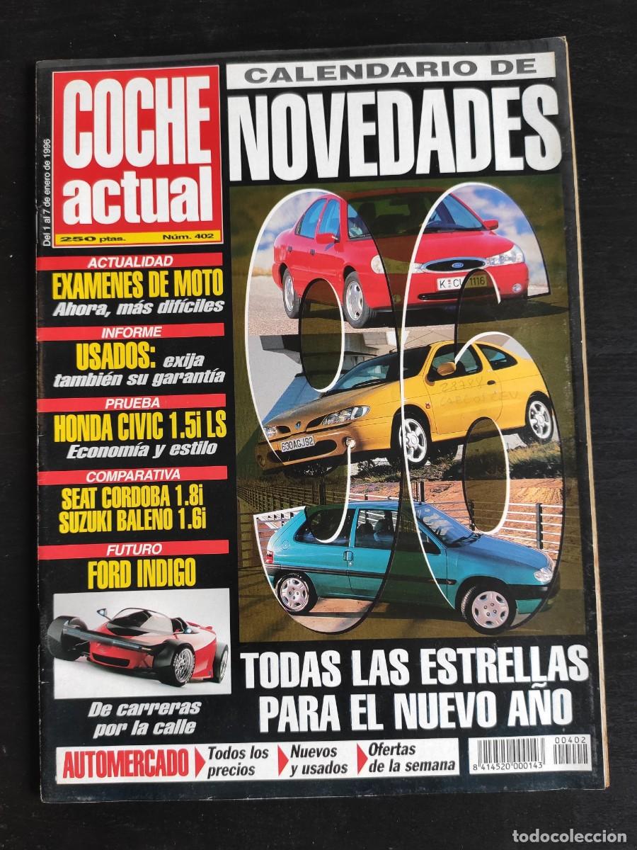 Coches: COCHE ACTUAL. N&ordm; 402. A&Ntilde;O 1996. PRUEBA: HONDA CIVIC 1.5i LS. DEPORTE: NISSAN MOTORSPORT. RADI.. LEER