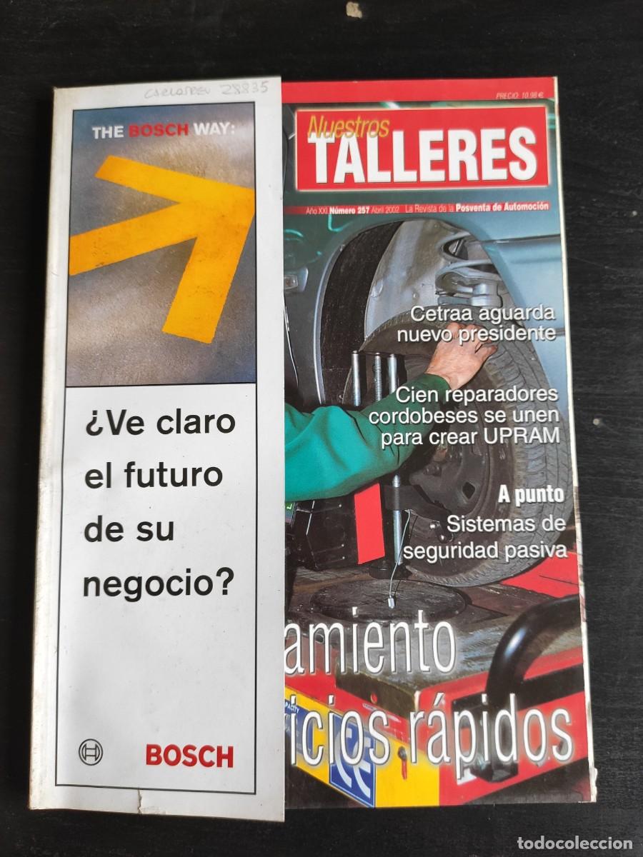 Auto: NUESTROS TALLERES. N&ordm; 257. A&Ntilde;O 2002. TALLERES SECAUTO, PRIMERA CONVENCI&Oacute;N ANUAL DE TALLERES C.. LEER