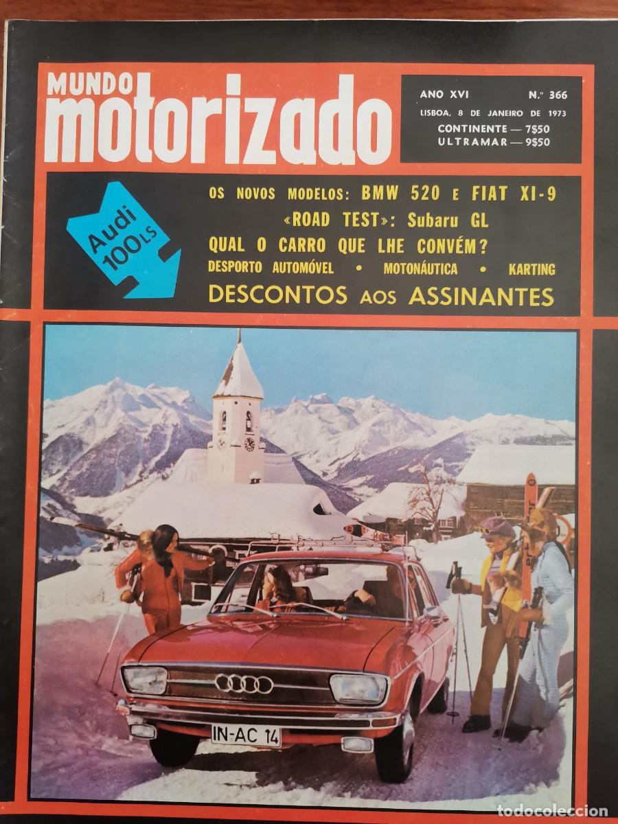 Coches: 1973 N&ordm;366 REVISTA MUNDO MOTORIZADO - RALI DETA MO&Ccedil;AMBIQUE - NACIONAL DE RALIS - FIAT X1-9