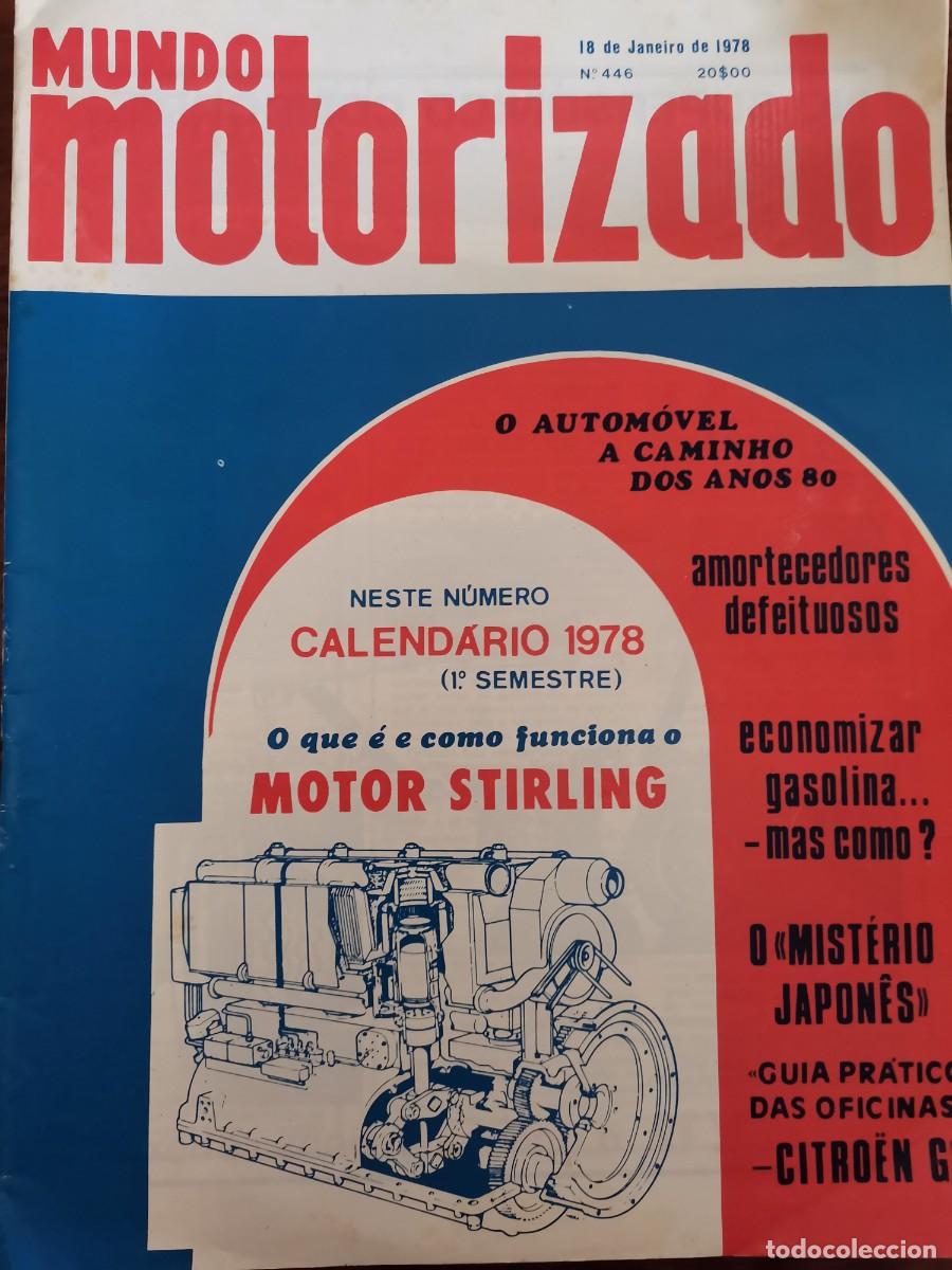 Coches: 1978 N&ordm;446 REVISTA MUNDO MOTORIZADO - CITROEN GS