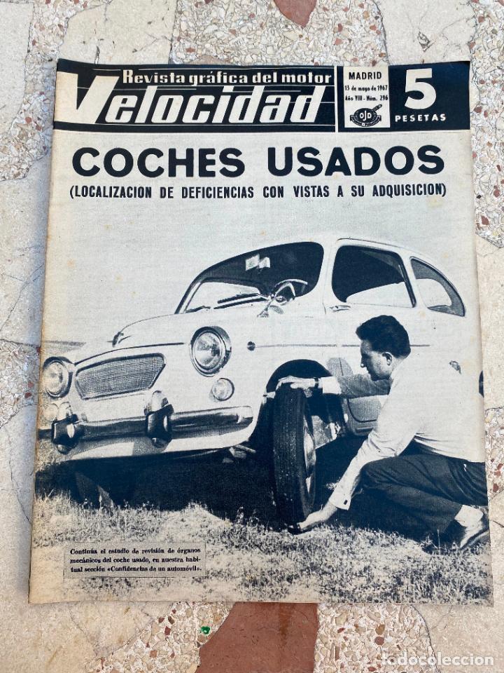 Auto: VELOCIDAD N&ordm; 296. RENAULT 4L. MUERTE DE BALDINI. 6 HORAS DE BARCELONA. COCHES USADOS.