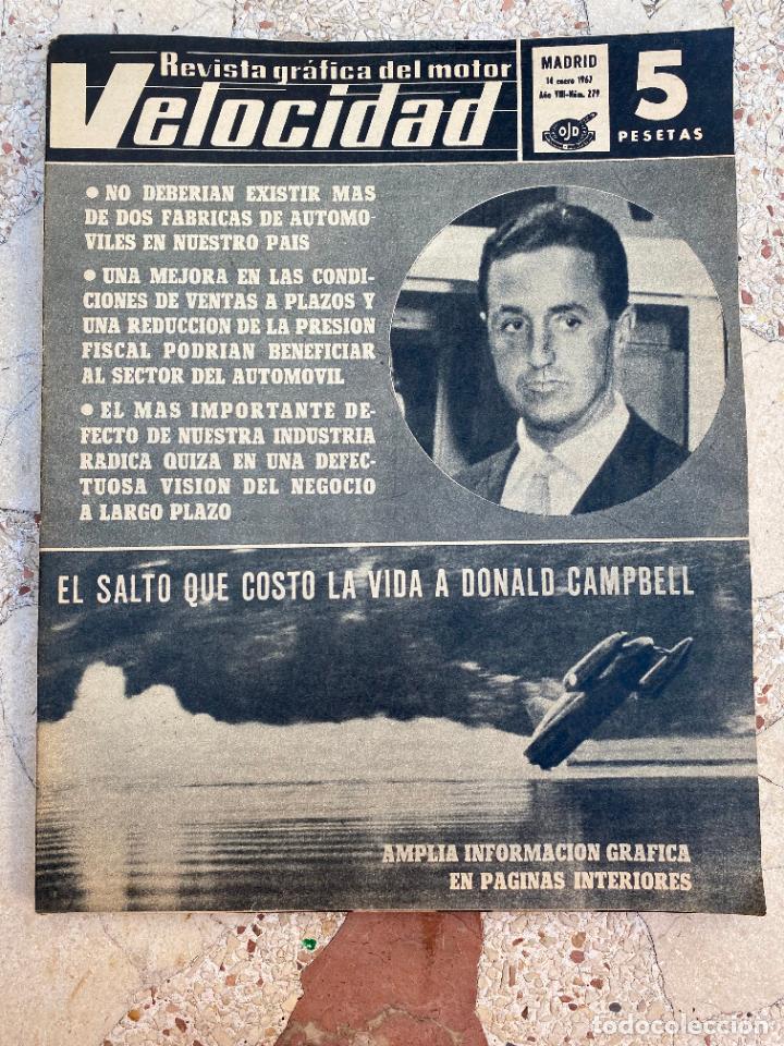 Auto: VELOCIDAD N&ordm; 279. SALON DE COCHES DE CARRERAS. LA TRAGEDIA DE CAMPBELL.