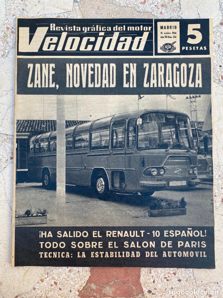 Auto: VELOCIDAD N&ordm; 266. ZAN, NOVEDAD ZARAGOZA. RENAULT- 10. VELOMOTOR DUNGO 49.
