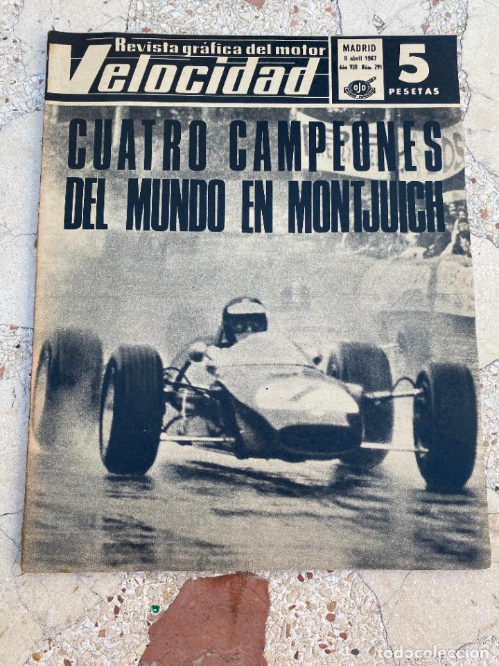 Autos: VELOCIDAD N&ordm; 291. CUATRO CAMPEONES DEL MUNDO EN MONTJUICH. FIAT 125. FORMULA 2 Y 3.