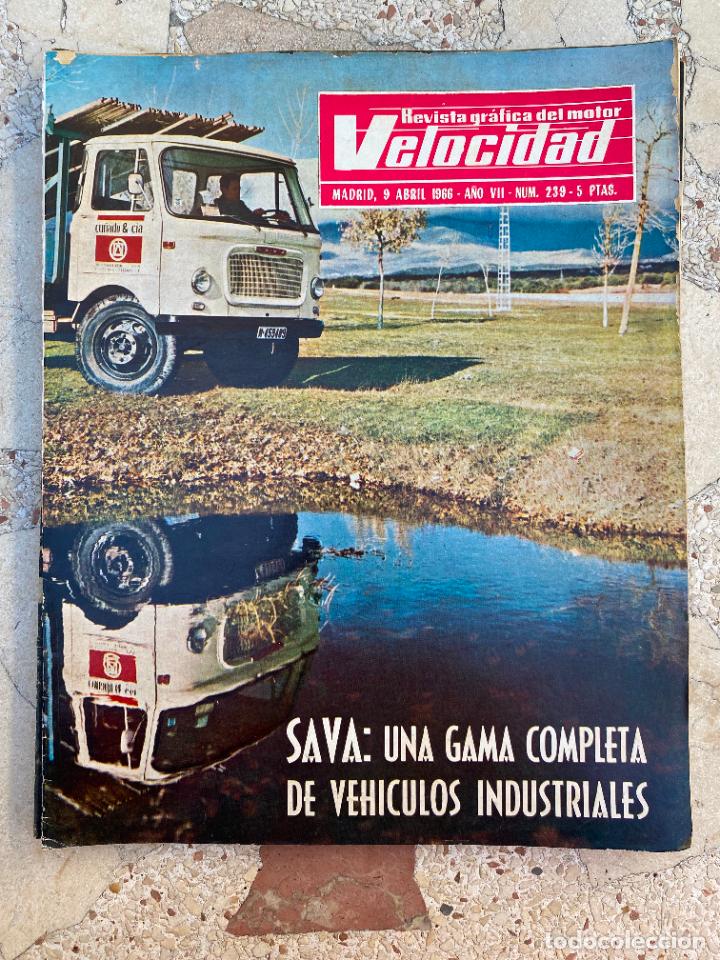 Coches: VELOCIDAD N&ordm; 239. FIAT 124. MOTOCARRO BMW. SAVA, VEHICULOS INDUSTRIALES. FERRARI DE JUMCADELLA.