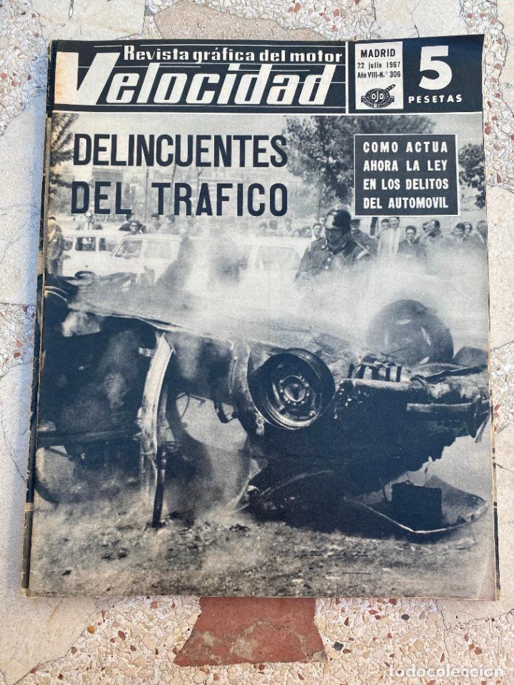 Cars: VELOCIDAD N&ordm; 306. DELINCUENTES DEL TRAFICO. JUMCA EN PARO. JIM CLARK GANADOR.
