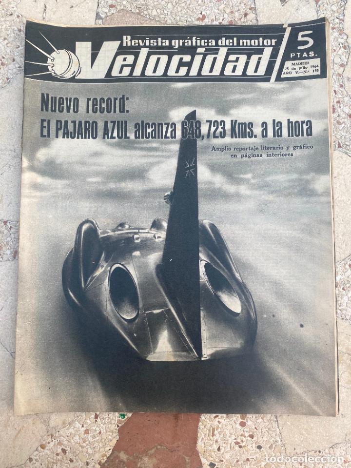 Cars: VELOCIDAD N&ordm; 150. NUEVO RECORD DEL PAJARO AZUL. DONALD CAMPBELL. COCHES ALEMANES DE IMPORTACION.