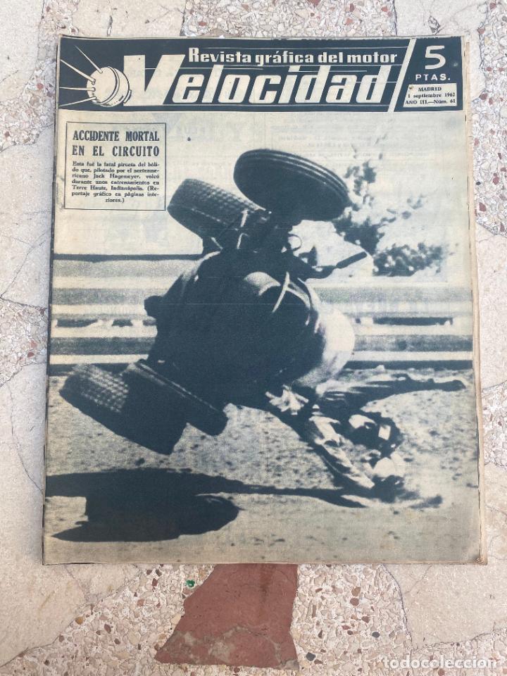 Autos: VELOCIDAD N&ordm; 61. ALFA ROMEO. FORMULA 1. ACCIDENTE MORTAL. PICK-UP DE WILLYS. NOVEDADES FORD.
