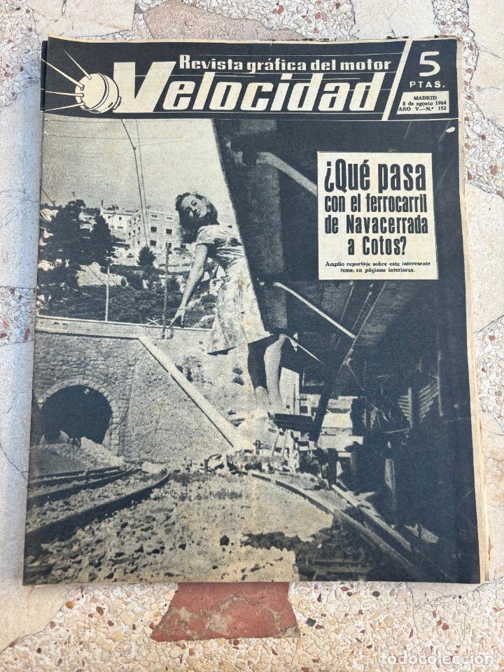Auto: VELOCIDAD N&ordm; 152. FERROCARRIL DE NAVACERRADA. LOTUS. ROLLS-ROYCE SILVER CLOUD. VAUXHALL.