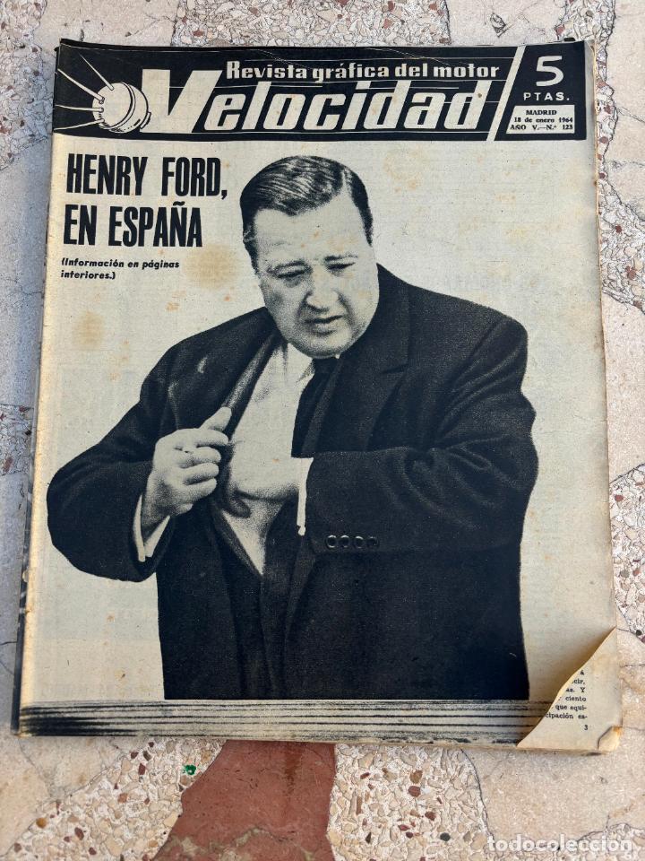 Coches: VELOCIDAD N&ordm; 123. HENRY FORD EN ESPA&Ntilde;A. MOTOR BMW. BUNBEAM. ALPINE GRAN TURISMO. NAZAR.
