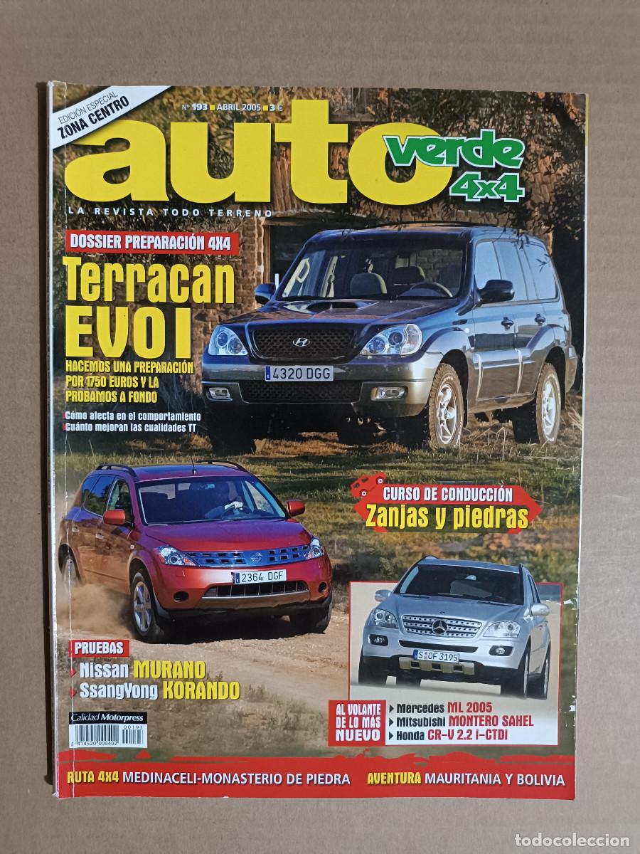 Coches: REVISTA AUTO VERDE 4X4 N&ordm; 193 A&Ntilde;O 2005. PRU: SSANYONG KORANDO KJ 290 LIMITED. NISSAN MURANO 3.5 V6.