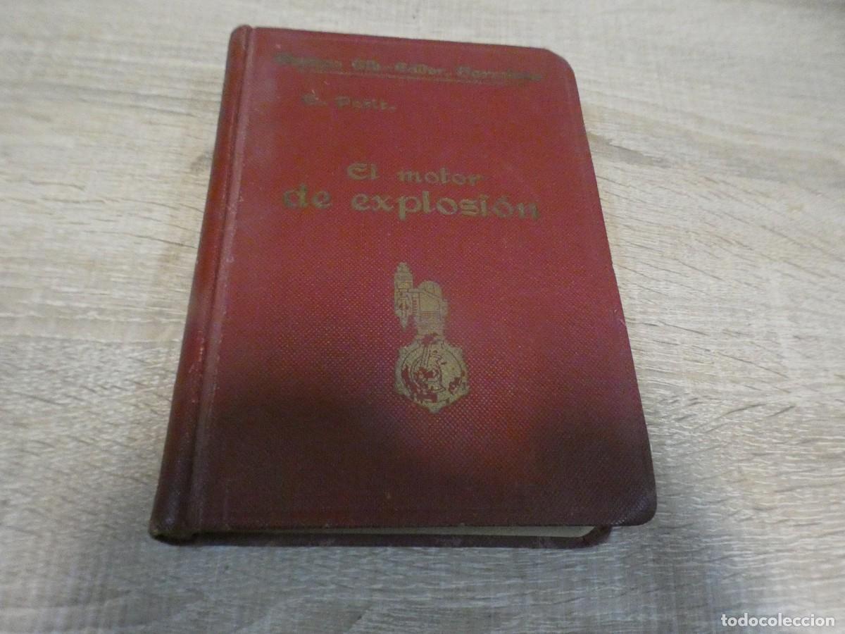 Cars: ARKANSAS1980 MOTOR ESTADO DECENTE LIBRO EL MOTOR DE EXPLOSION E. PETIT