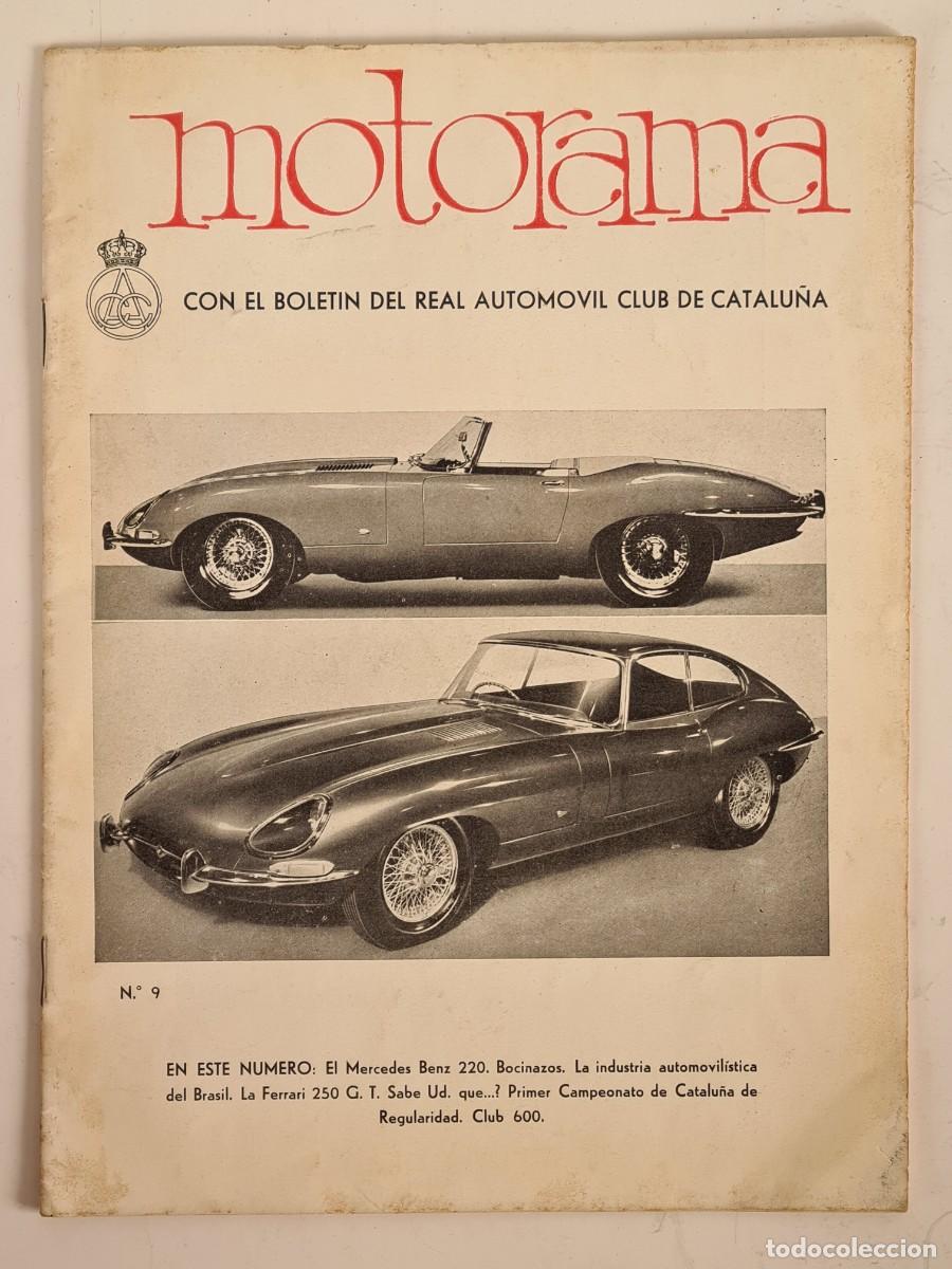 Coches: Revista Motorama n&uacute;m. 9 Mercedes Benz 220 Ferrari 250 GT Club 600 BCN