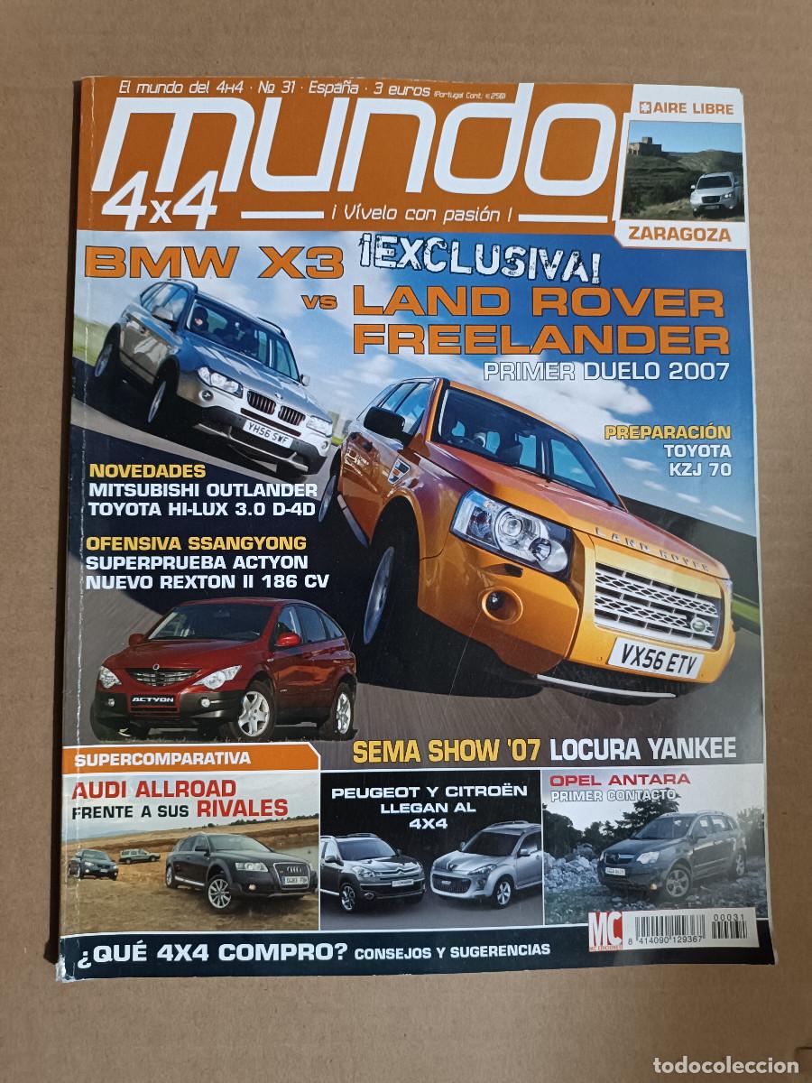 Coches: REVISTA MUNDO 4X4 N&ordm; 31. PRU: SSANGYONG ACTYON 200 XDI LIMITED. COMP: BMW X3 2.0D 150 CV Y