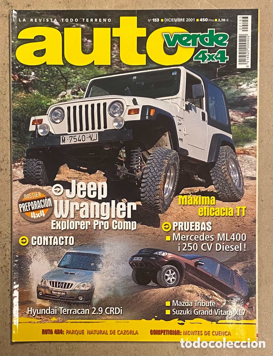 Carros: AUTO VERDE 4x4 N&deg; 153 (2001). JEEP WRANGLER, MERCEDES ML400, HYUNDAI TERRACAN 2.9 CRDi,&hellip;