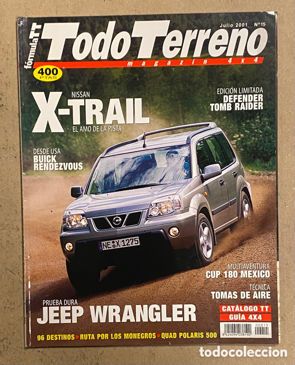 Auto: F&Oacute;RMULA TODOTERRENO MAGAZ&Iacute;N 4x4 N&deg; 15 (2001). JEEP WRANGLER, NISSAN X-TRAIL,&hellip;