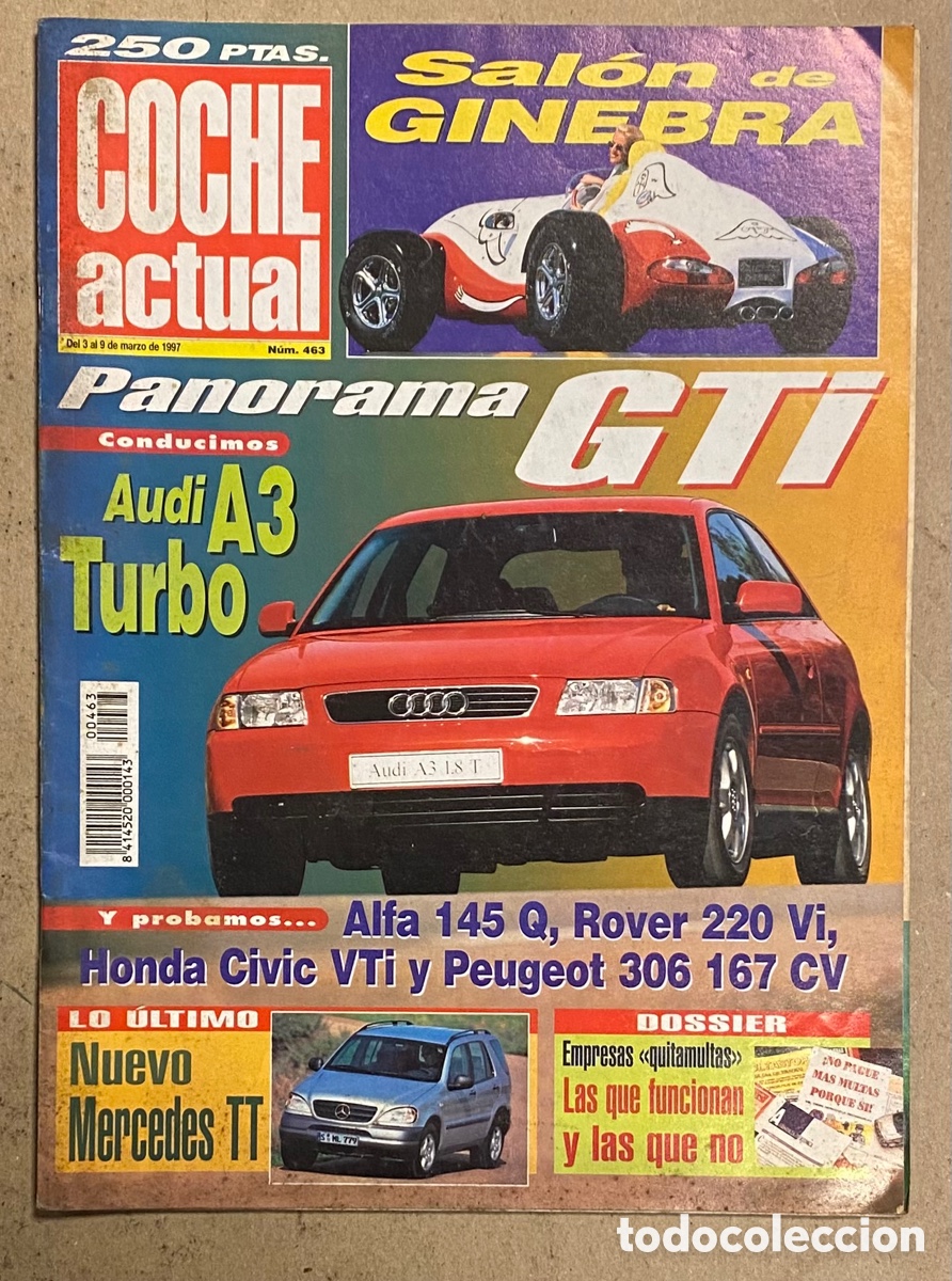 Coches: COCHE ACTUAL N&deg; 463 (1997). AUDI A3, ALFA 145 Q, ROVER 220 Vi, HONDA C&Iacute;VICA VTi,&hellip;