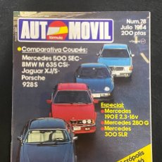 Coches: REVISTA AUTOMÓVIL FORMULA NÚMERO 78 JULIO 1984 COMPARATIVA COUPES ESPECIAL MERCEDES 190 280 300