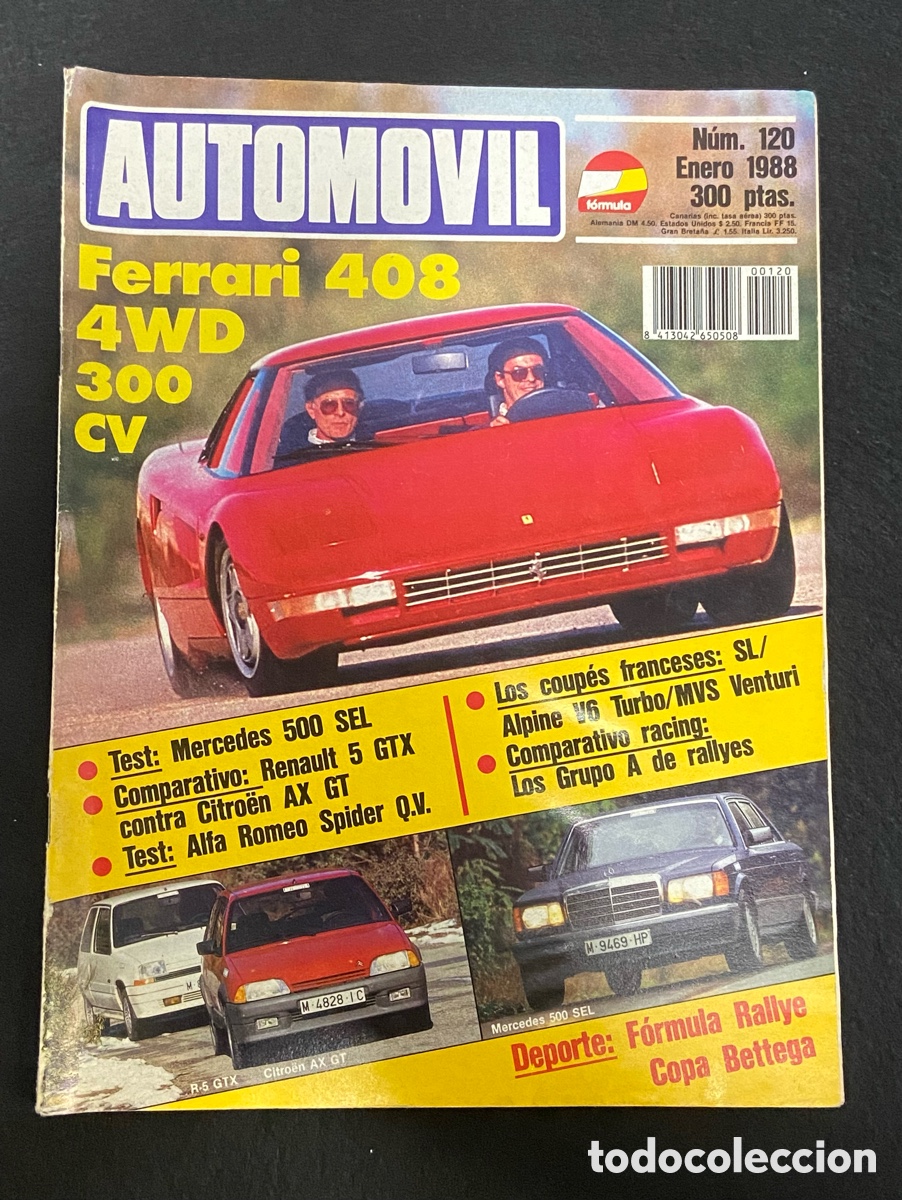 Coches: REVISTA AUTOM&Oacute;VIL FORMULA N&Uacute;MERO 120 ENERO 1988 FERRARI 408 MERCEDES 500 SEL RENAULT 5 GTX CITROEN
