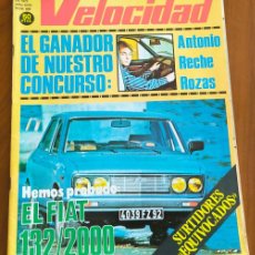 Coches: REVISTA GRAFICA DEL MOTOR VELOCIDAD Nº838 - 1 OCTUBRE 1977 - EL FIAT 132/2000 - NUEVO 127 DE SEAT