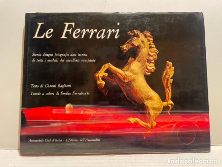 Coches: LIBRO LE FERRARI Italia