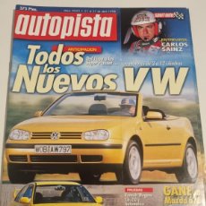 Coches: AUTOPISTA. N° 2023. 21 AL 27 DE ABRIL 1998. TODOS LOS NUEVOS VW. LEER.