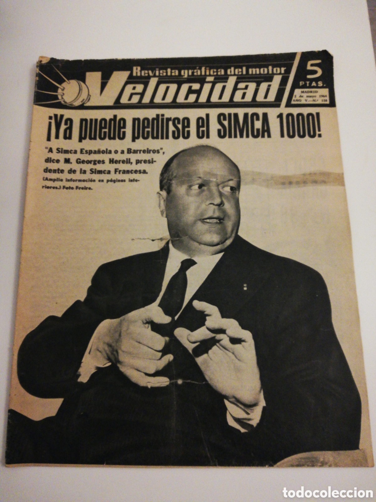 Coches: Velocidad n&ordm; 138 (2 de mayo de 1964) - Simca 1000 - Fiat 850 - Pegaso Z-102