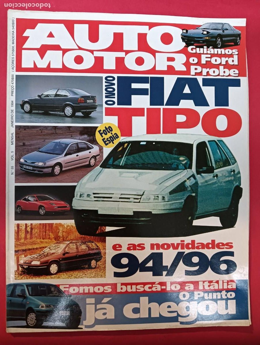 Coches: 1994 REVISTA AUTO MOTOR - FIAT TIPO - FORD PROBE - NOVIDADES 94/96