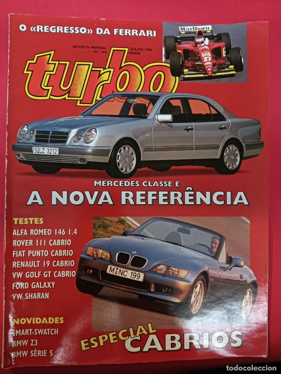 Coches: 1995 REVISTA TURBO - MERCEDES CLASSE E - ALFA ROMEO 146 - ROVER 111 - RENAULT 19 - ESPECIAL CABRIOS
