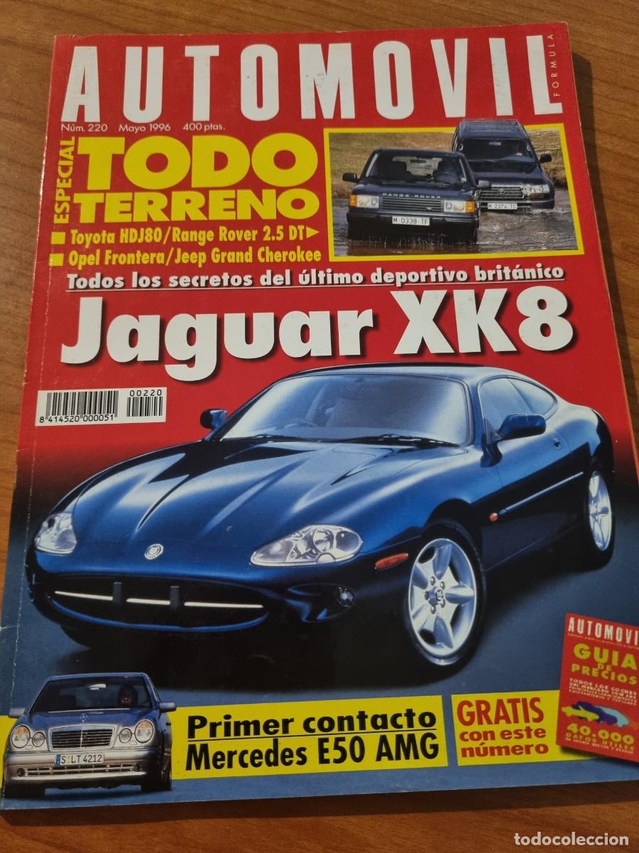 Coches: AUTOMOVIL. N&deg;220. MAYO 1996. TODO TERRENO. JAGUAR XK8. LEER.