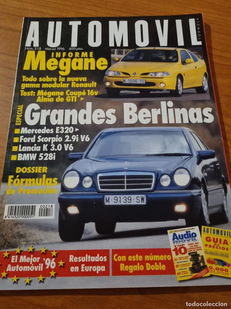 Carros: AUTOMOVIL. N&deg;218. MARZO 1996. GRANDES BERLINAS, TODO SOBRE LA NUEVA GAMA. LEER.