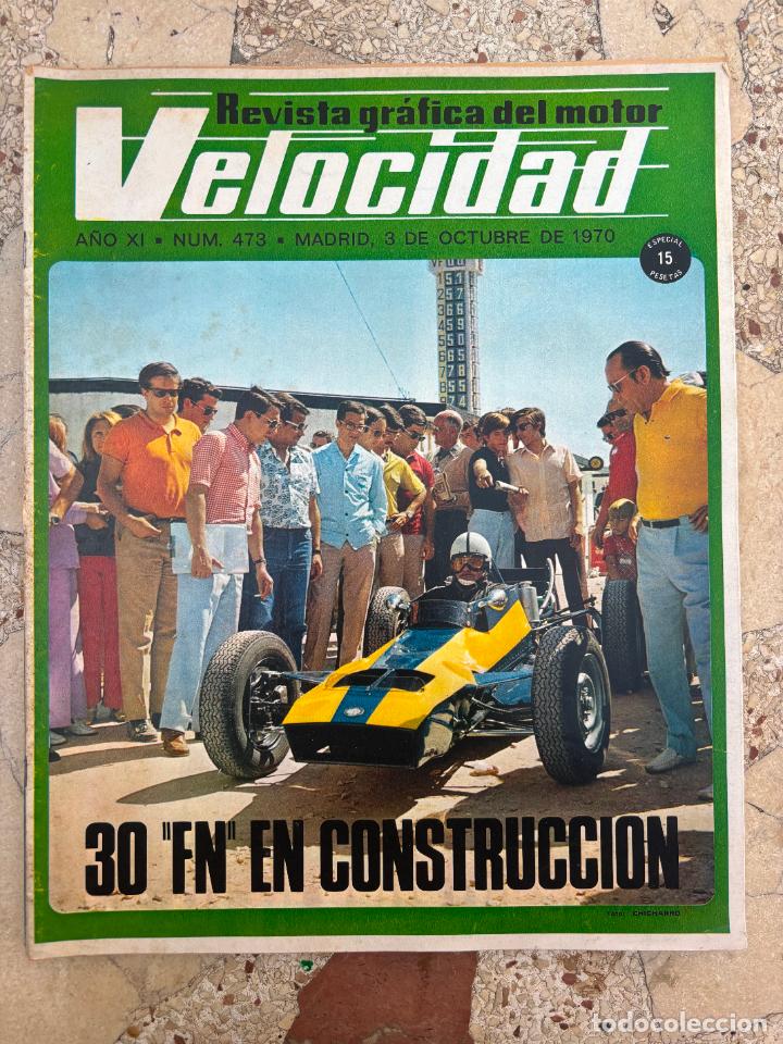 Autos: VELOCIDAD N&ordm; 473. 4 HORAS DEL JARANA. SOLER-ROIG. PICCHI. BAGRATION. LE MANS- CAPRI.