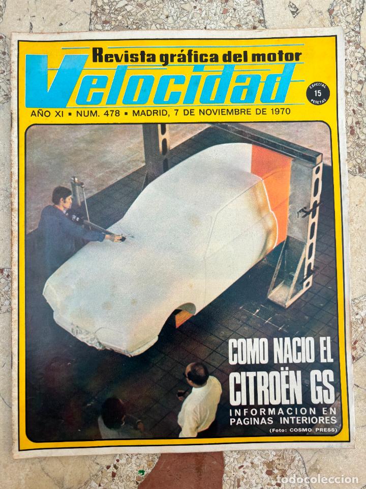 Coches: VELOCIDAD N&ordm; 478. NACIMIENTO CITROEN GS. PEGASO. FLORIAN REBOIRO. SOLER-ROIG Y NEUHAUS.