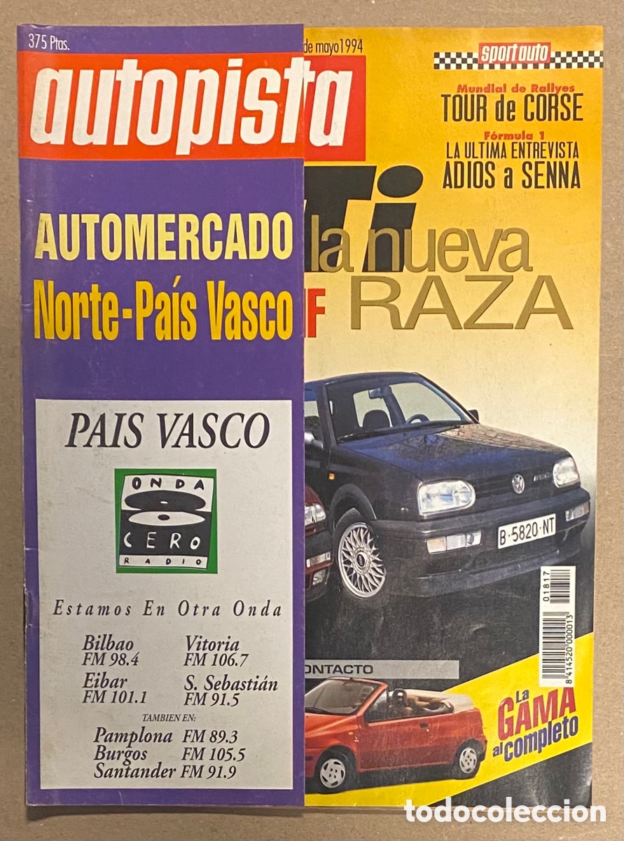 Coches: AUTOPISTA N&deg; 1817 (1994). LANCIA DELTA HF vs VW GOLF VR6, FIAT PUNTO CABRIO - 90 y SELECTA,&hellip;