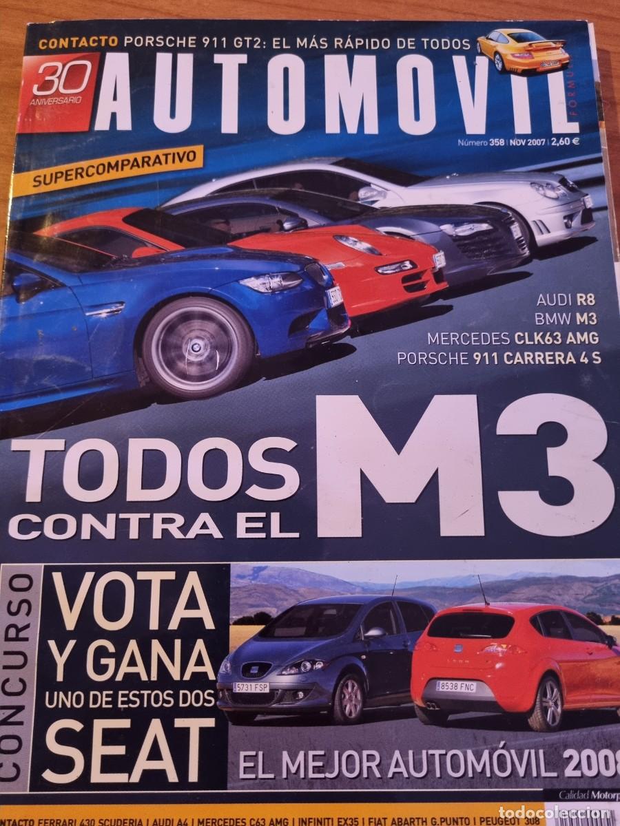 Voitures: AUTOMOVIL. N&deg; 358. NOVIEMBRE 2007. TODOS CONTRA EL M3.LEER.