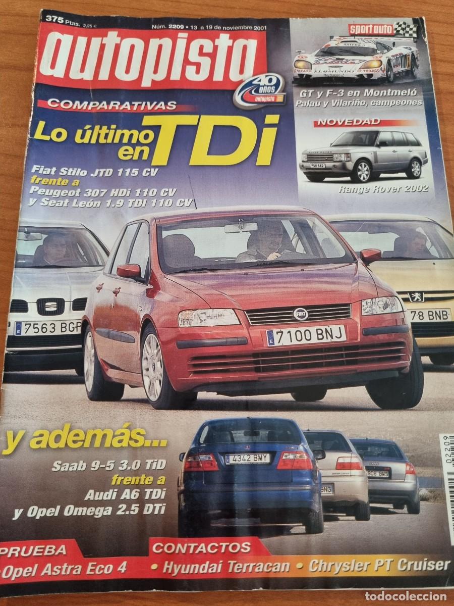 Voitures: AUTOPISTA. N&deg;2209. 13 AL 19 NOVIEMBRE 2001. LO ULTIMO EN TDI. LEER.