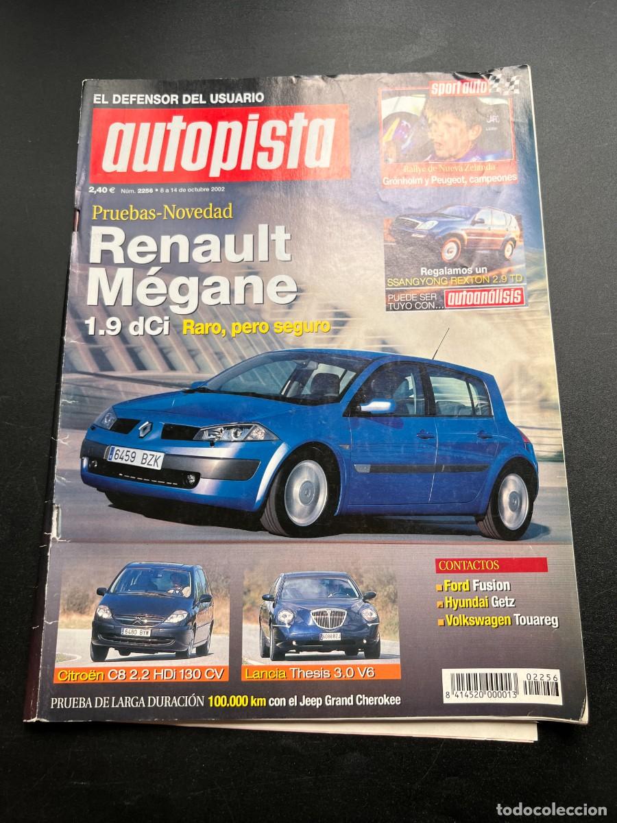 Coches: AUTOPISTA. N&ordm; 2256. OCTUBRE 2002. RENAULT M&Eacute;GANE 1.9 DCI. LANCIA THESIS. JEEP GRAND CHEROKEE. LEER