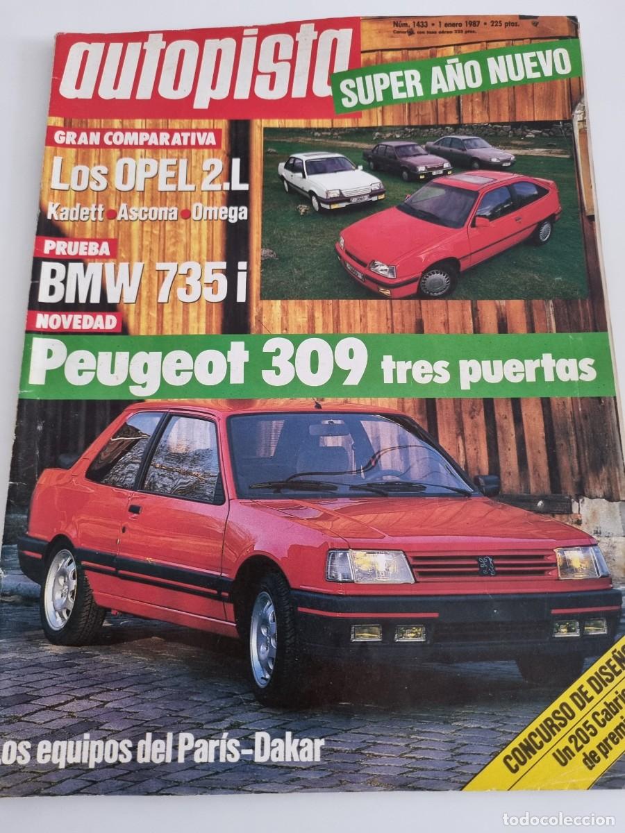 Cars: AUTOPISTA. N&deg;1433. 1 ENERO 1987. LOS OPEL 2.L KADETT. ASCONA. OMEGA. LEER.