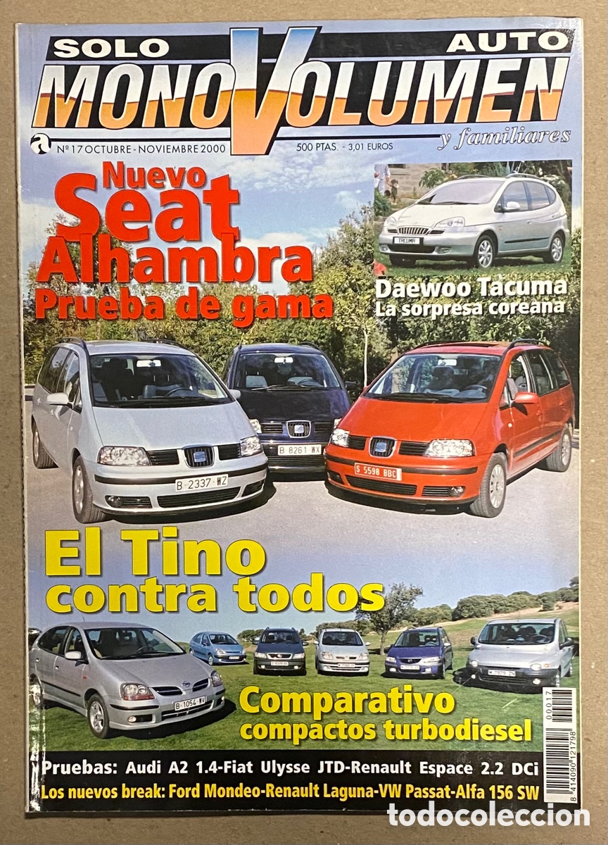 Auto: SOLO AUTO MONOVOLUMEN N&deg; 17 (2000). SEAT ALHAMBRA, DAEWOO TACUMA, AUDI A2,&hellip;