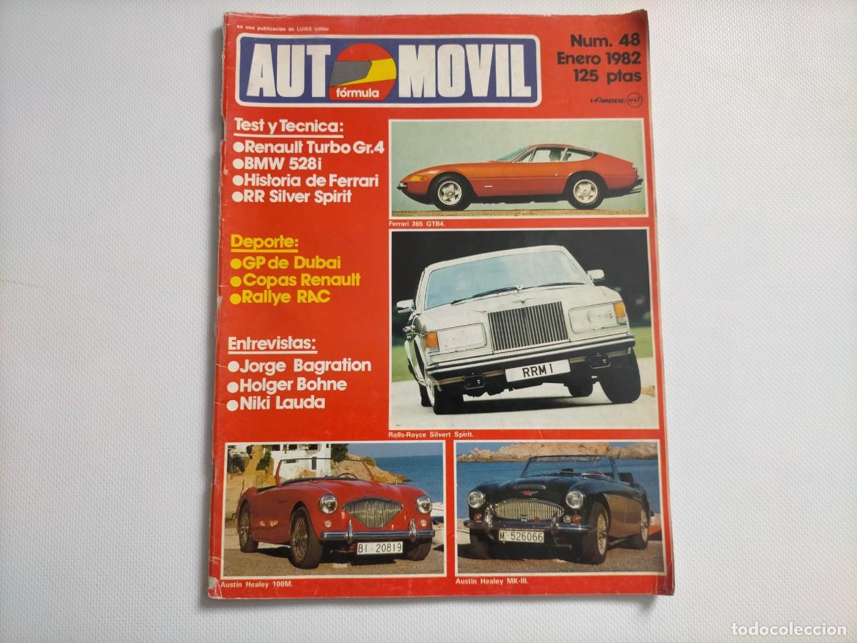 Coches: REVISTA AUTOMOVIL N&ordm; 48 - BMW 528i- RR SILVER SPIRIT - RENAULT 5 TURBO - LOS DIESEL MAS RAPIDOS