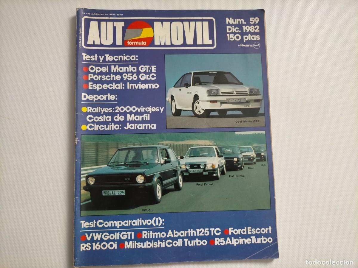 Autos: REVISTA AUTOMOVIL N&ordm; 59 A&Ntilde;O 1982-OPEL MANTA GT/E- RITMO ABARTH 125 TC-ALPINE TURBO-